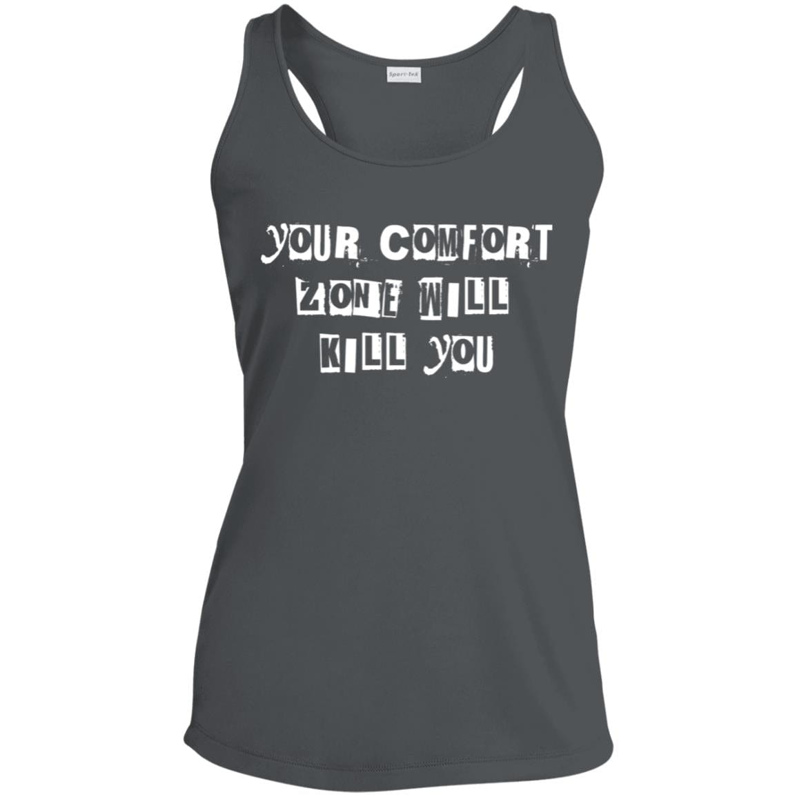 Womens Recovery Tank | Inspiring Sobriety |   Your Comfort Zone Will Kill You