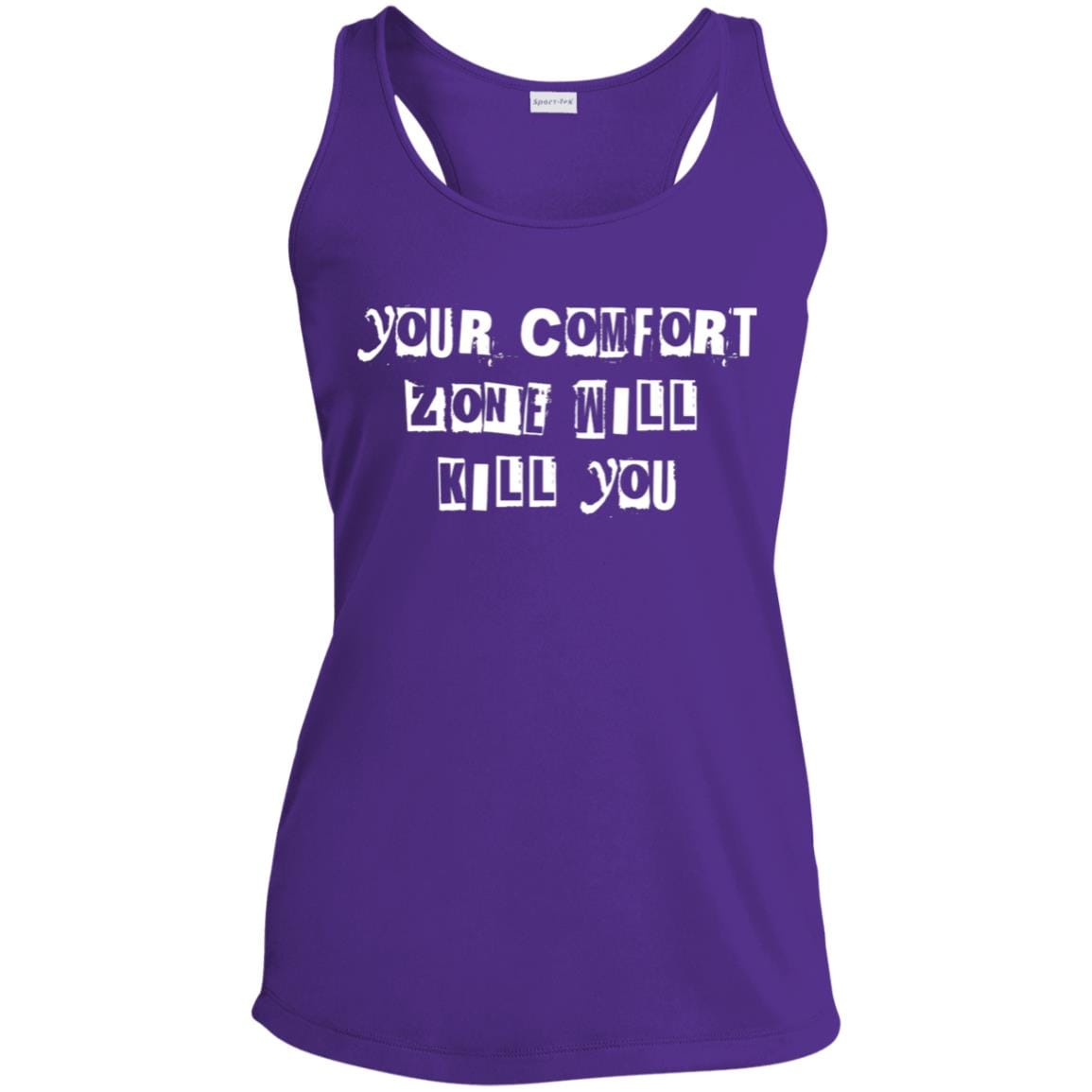 Womens Recovery Tank | Inspiring Sobriety |   Your Comfort Zone Will Kill You