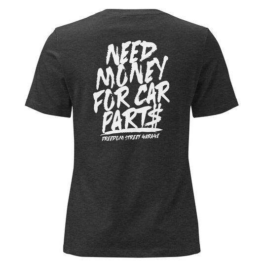 Women's Need Money Relaxed T-Shirt