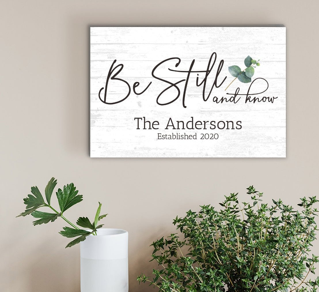Wooden Be Still and Know Bible Verse Sign Custom Family Name - 16.5" x 10.5"