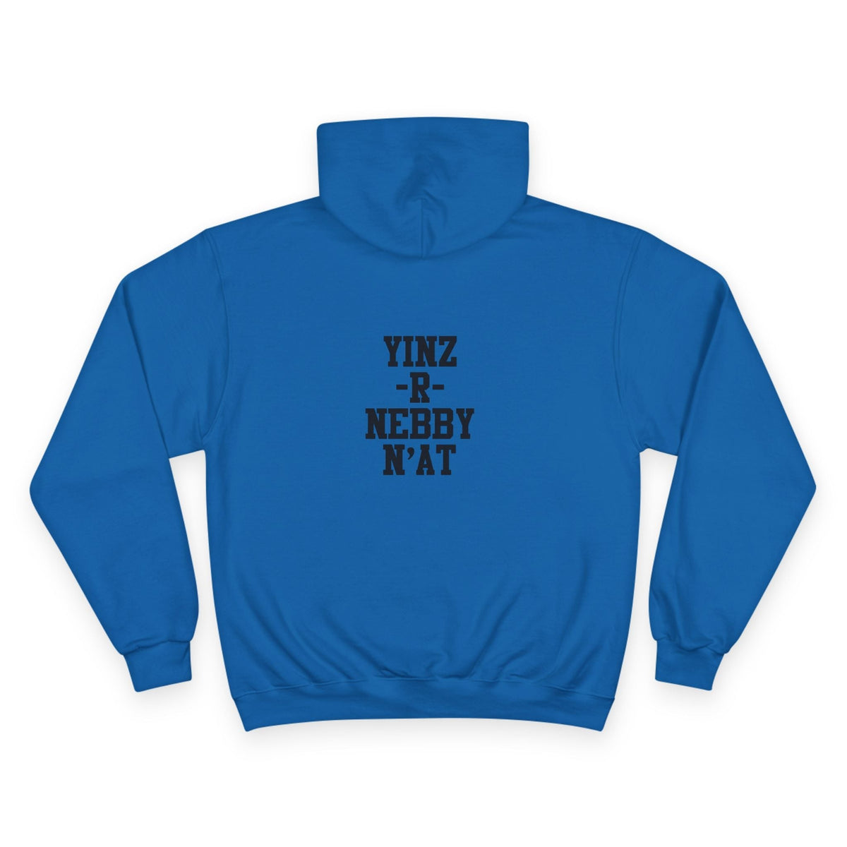 Yinz-R-Nebby, N'at Champion Hoodie – Soft Warm Casual Hoodie With Adjustable Hood