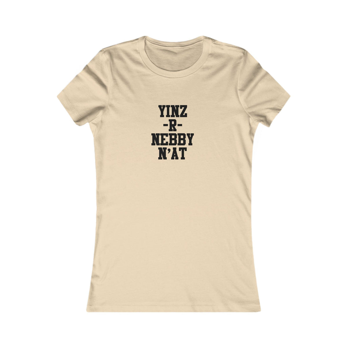 Yinz R Nebby N'at Women's Slim Fit Tee – Lightweight Cotton Shirt, Casual Summer Top