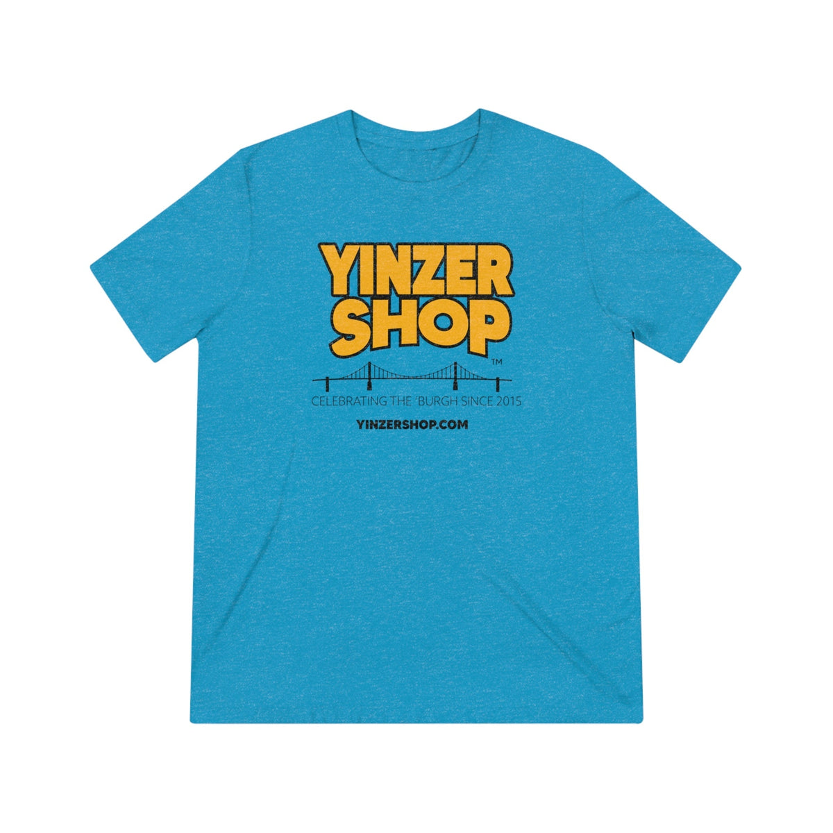 YinzerShop Serving Since 2015 -  Bella+Canvas 3413 Unisex Triblend Tee