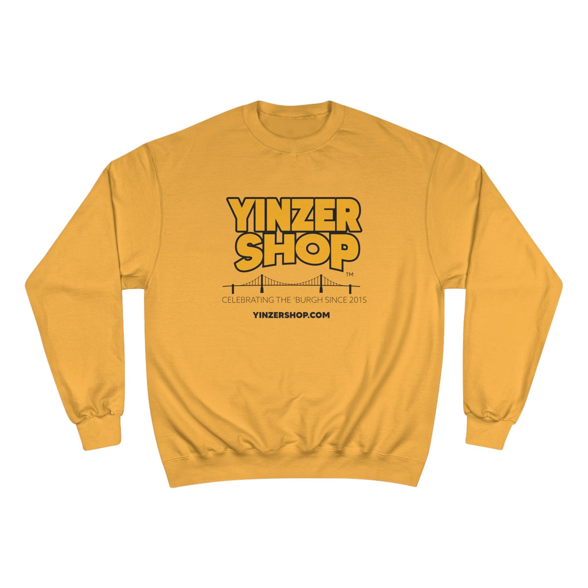 YinzerShop Serving Since 2015 - Champion S600 Sweatshirt