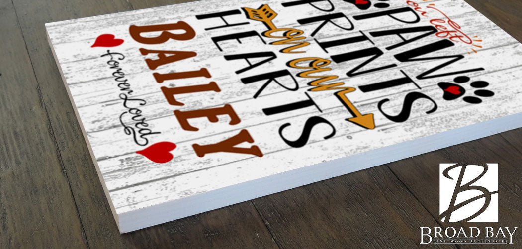 You Left Paw Prints On Our Hearts Dog Memorial Plaque