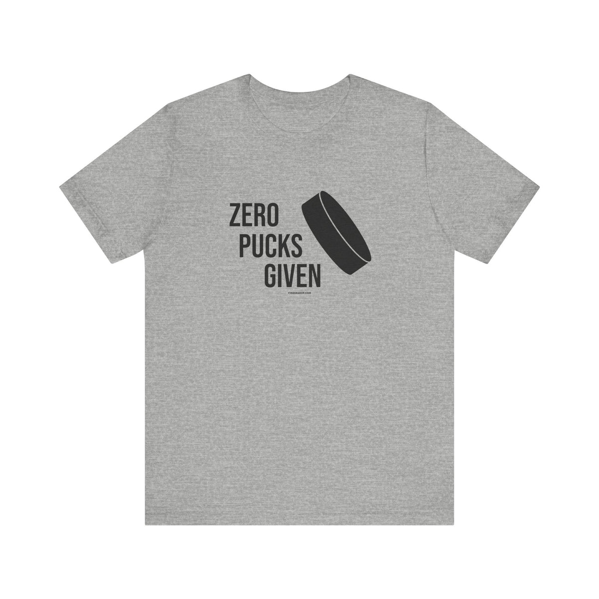 Zero Pucks Given - Short Sleeve Tee