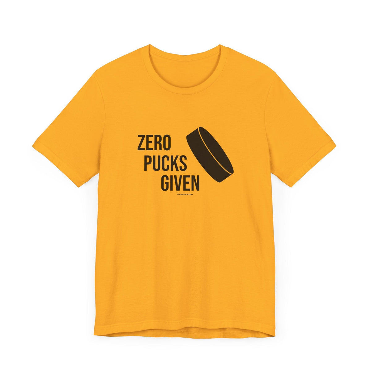 Zero Pucks Given - Short Sleeve Tee