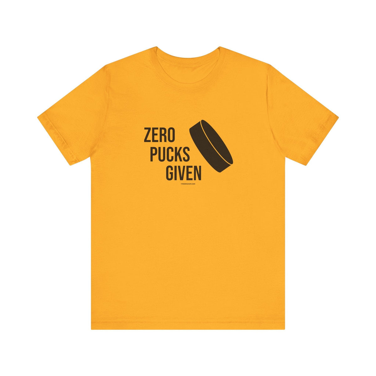 Zero Pucks Given - Short Sleeve Tee