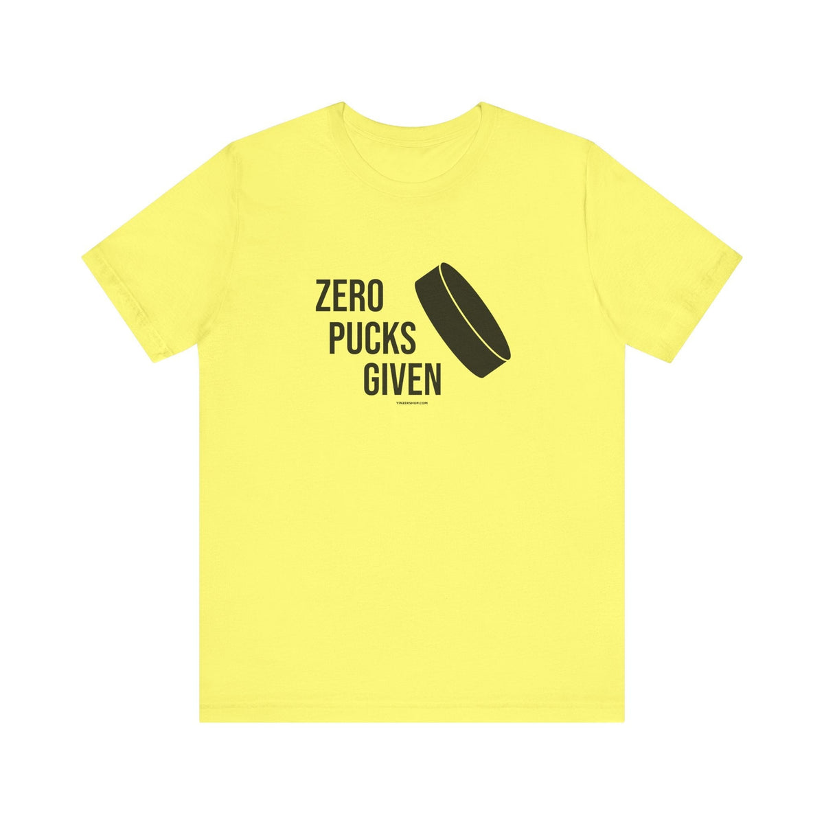 Zero Pucks Given - Short Sleeve Tee