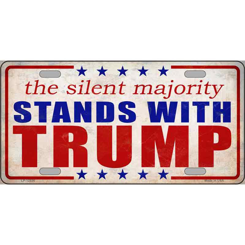 Silent Majority Stands with Trump Novelty Metal License Plate