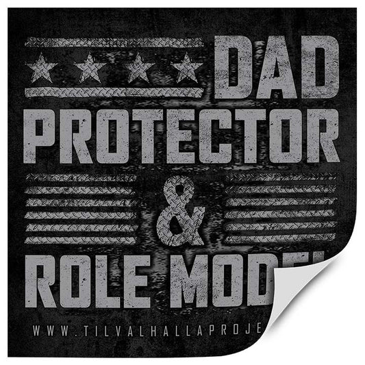 DAD PROTECTOR & ROLE MODEL - STICKER