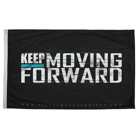 Keep Moving Forward - Flag